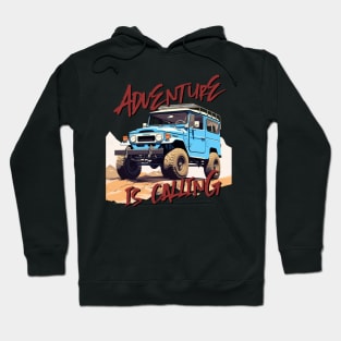 Adventure is calling Hoodie